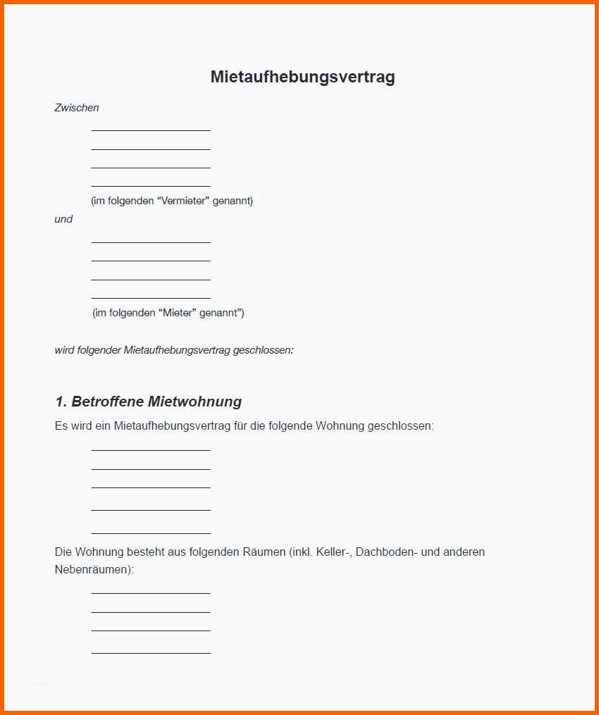 Angepasst Einzigartiges Aufhebungsvertrag Miete Muster