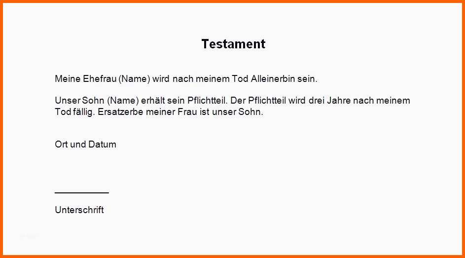 Ausgezeichnet Besten Der Testament Muster Alleinerbe