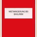 Beeindruckend Mietminderung Bei Baulärm Focus Line Pdf Shop