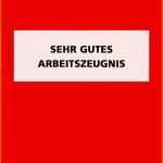 Bestbewertet Muster Für Ein Sehr Gutes Arbeitszeugnis Focus Line