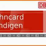 Erstaunlich Bahncard Kündigen