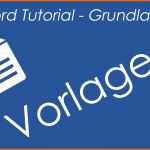 Größte Tutorial Word 2016 Vorlagen Erstellen Benutzten