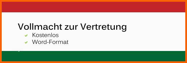 Schockieren Kostenlos Als Word Allgemeine Vollmacht Zur Vertretung