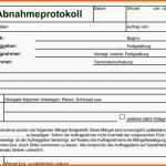 Sensationell Abnahmeprotokoll Vorlage Kostenlos Papacfo