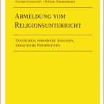 Ungewöhnlich Abmeldung Vom Religionsunterricht