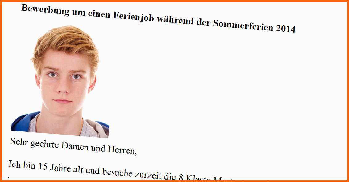Unglaublich Bewerbung Um Einen Ferienjob Inkl Muster Eines