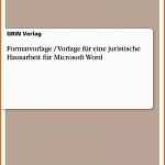 Unglaublich formatvorlage Vorlage Für Eine Juristische Hausarbeit Für