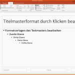 Unglaublich Powerpoint Masterfolie Bearbeiten Easy Anleitung