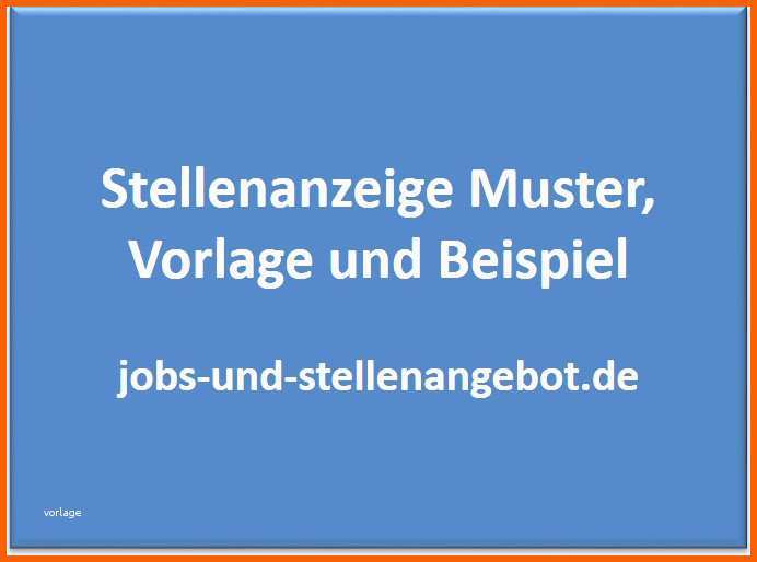 Unvergesslich Stellenanzeige Muster Vorlage Beispiel Stellenangebote