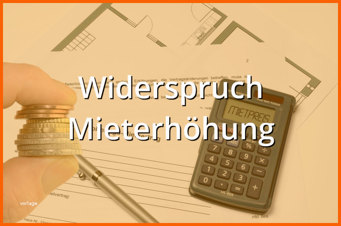 Unvergesslich Widerspruch Mieterhöhung Muster Musterix