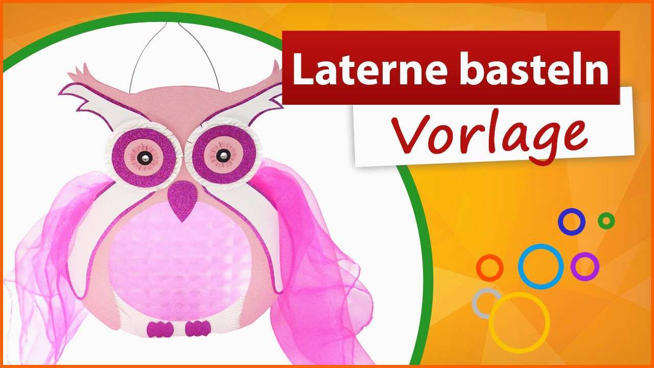 Wunderschönen Laterne Basteln Vorlage ★ Eule Für St Martinsumzug